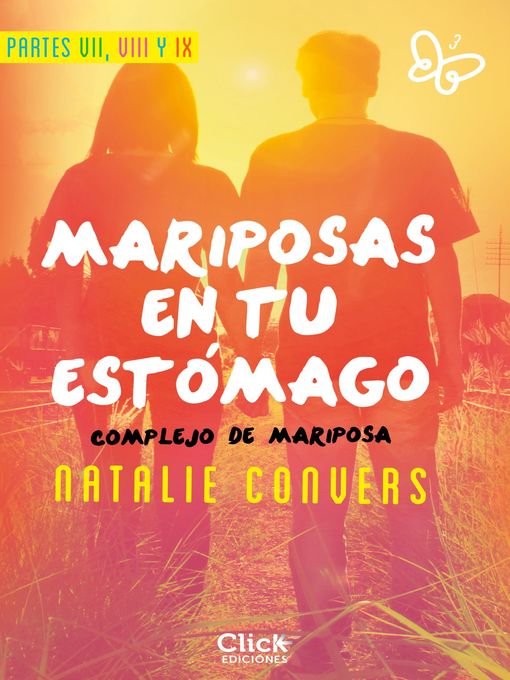 Cover image for Pack Mariposas en tu estómago. Parte VII, VIII y IX